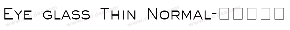 Eye glass Thin Normal字体转换